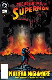 The Adventures of Superman #564 - Nuclear Nightmare